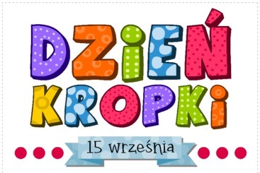 You are currently viewing Dzień Kropki – 15 września